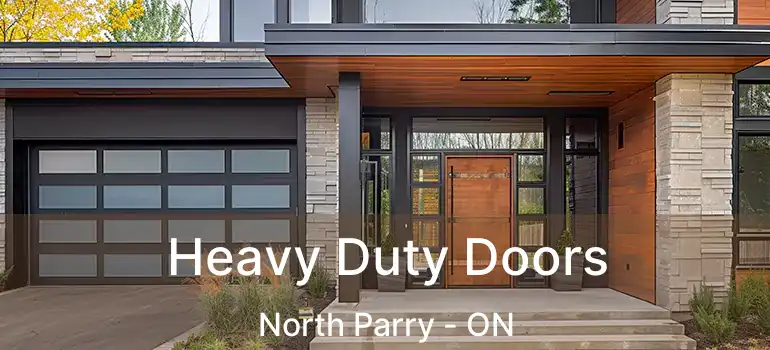  Heavy Duty Doors North Parry - ON