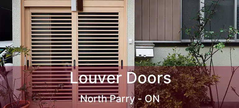  Louver Doors North Parry - ON